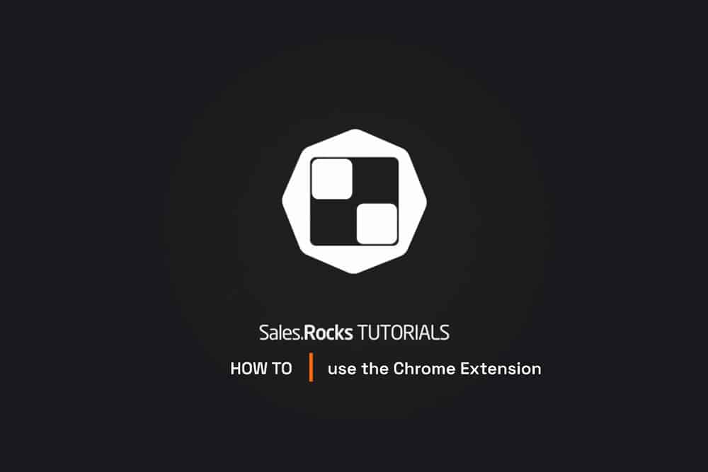 how to use sales.rocks chrome extension